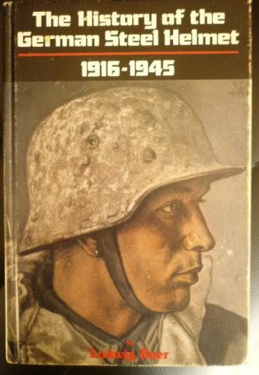 THE HISTORY OF THE GERMAN STEEL HELMET 2 VOL SET.